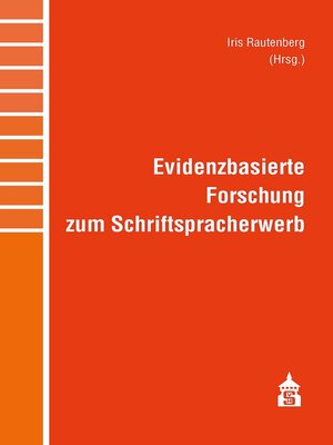 cover image of Evidenzbasierte Forschung zum Schriftspracherwerb